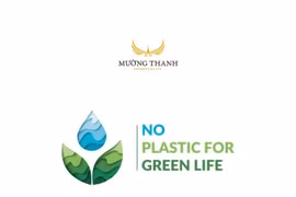 Mường Thanh triển khai chiến dịch Nói không với đồ nhựa – “No Plastic For Green Life”