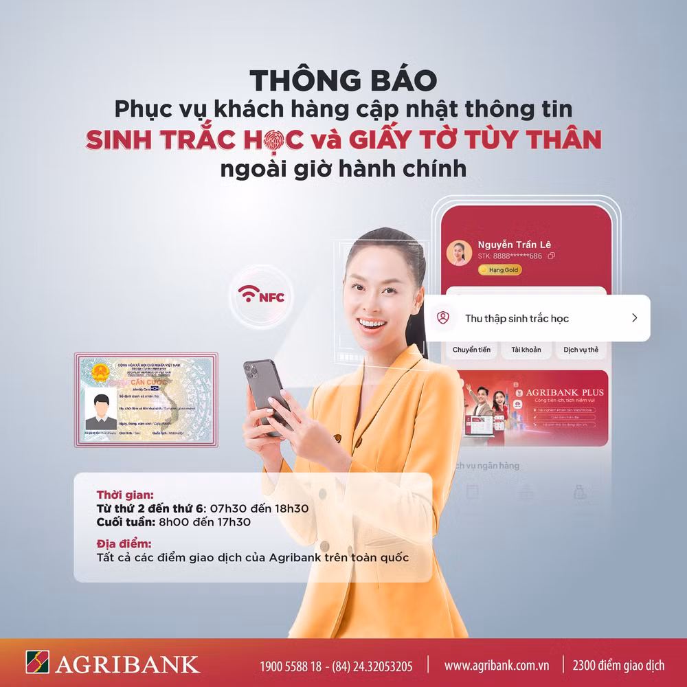 agribank thong bao thoi gian giao dich ngoai gio hanh chinh phuc vu khach hang cap nhat thong tin sinh trac hoc va giay to tuy than hinh 2