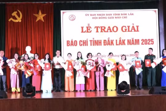 61 tác phẩm xuất sắc được vinh danh tại Giải Báo chí tỉnh Đắk Lắk năm 2025