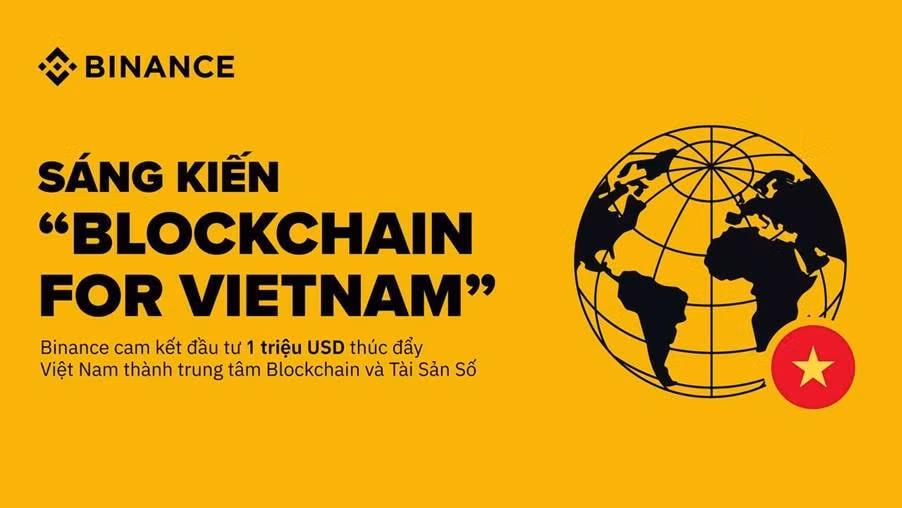 Binance công bố sáng kiến “Blockchain for Vietnam”, cam kết đầu tư 1 triệu USD để thúc đẩy Việt Nam thành trung tâm Blockchain và Tài sản số.