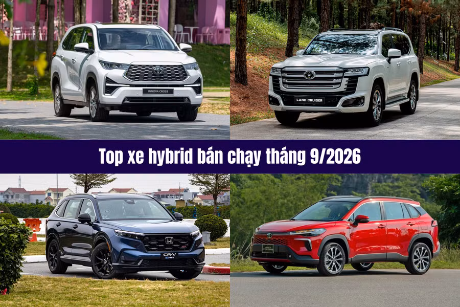 Doanh số 10 mẫu xe hybrid tháng 9/2026: Bất ngờ Toyota Land Cruiser HEV