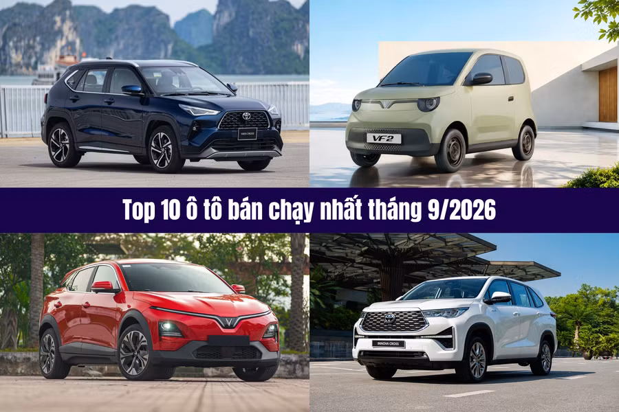 Top 10 ô tô bán chạy tháng 9/2026: VinFast chiếm quá nửa, Toyota duy trì sức mạnh