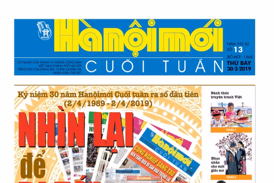 Báo HàNộimới Cuối tuần - “đọc chậm”, thấm sâu, đậm “chất” Hà Nội