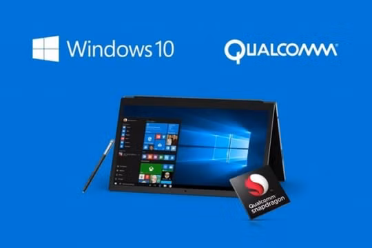 Qualcomm có kế hoạch ra mắt máy tính Windows 10 chạy chip ARM giá rẻ
