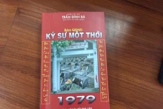 “Báo QĐND – Ký sự một thời 1979”