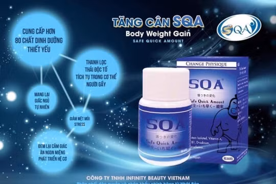 Cảnh báo sản phẩm tăng cân SQA lưu hành bất hợp pháp trên thị trường