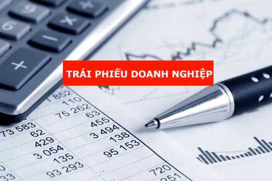 Thị trường trái phiếu doanh nghiệp bắt đầu bứt phá