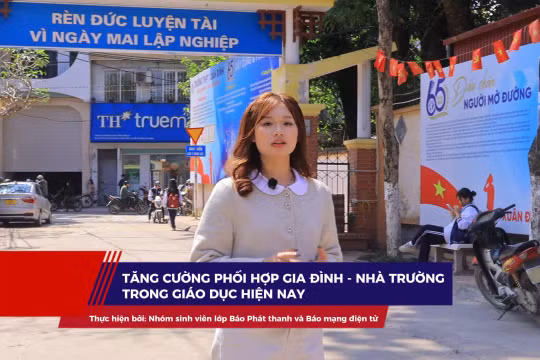 Tăng cường mối quan hệ giữa gia đình - nhà trường trong công tác giáo dục học sinh THPT