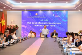 Ứng dụng Blockchain trong kinh tế số cần sự ủng hộ từ góc độ pháp lý