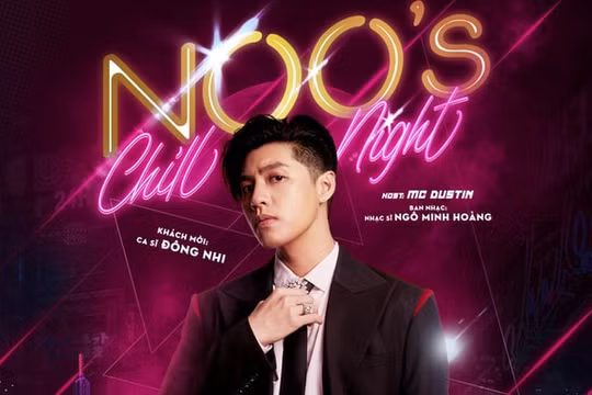 Noo Phước Thịnh công bố dự án âm nhạc hoành tráng Noo's Chill Night