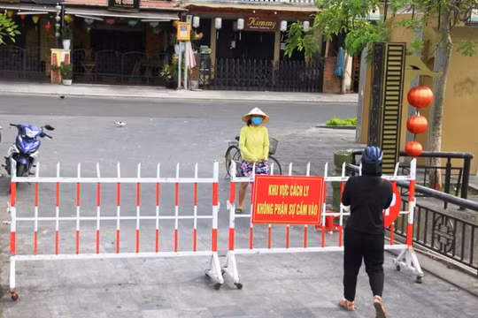 Tiếp tục phong tỏa khối phố nguy cơ lây nhiễm Covid-19 ở Hội An
