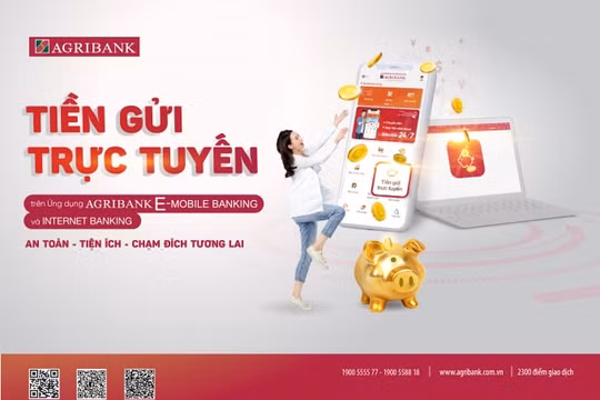 Trải nghiệm ngay tính năng “Tiền gửi trực tuyến” siêu tiện lợi trên ứng dụng Agribank E-Mobile Banking