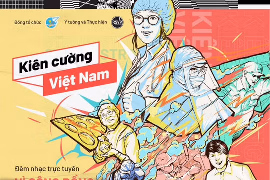 Tin tức giải trí 18/4: Tổ chức Liveshow "Kiên cường Việt Nam" gây quỹ phòng chống dịch COVID-19