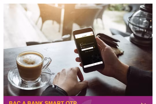 Phương thức xác thực giao dịch nâng cao Smart OTP dành cho khách hàng cá nhân tại BAC A BANK