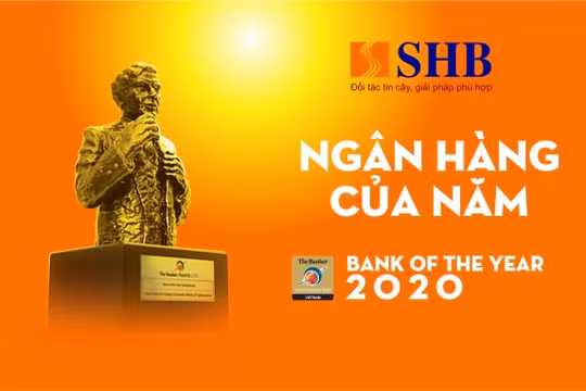The Banker vinh danh SHB là Ngân hàng của Năm – Bank of the Year 2020