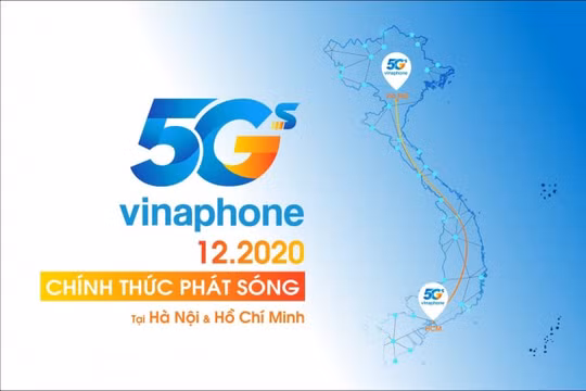 Chính thức phát sóng VinaPhone 5G tại Hà Nội và TP. Hồ Chí Minh vào tháng 12/2020