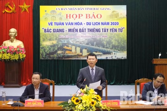 Họp báo công bố Tuần Văn hóa - Du lịch “Bắc Giang - Miền đất thiêng Tây Yên Tử”