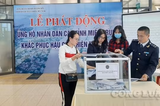 Lạng Sơn: Hải quan cửa khẩu Hữu Nghị phát động quyên góp ủng hộ đồng bào miền Trung