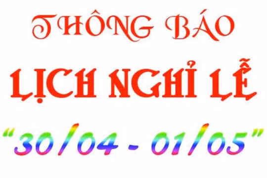 Lịch nghỉ lễ 30/4 và 1/5 năm 2020