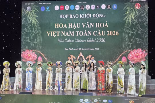 Khởi động cuộc thi Hoa hậu Văn hóa Việt Nam Toàn cầu 2026