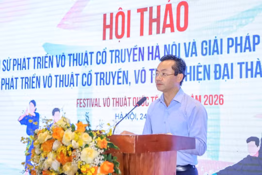 Hội thảo bàn giải pháp phát triển võ thuật Thủ đô hướng tới Festival quốc tế