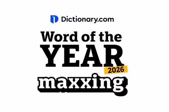 'Maxxing' được chọn là từ của năm, phản ánh áp lực 'tối ưu hóa' bản thân