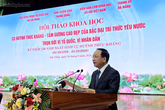 Hội thảo khoa học “Cụ Huỳnh Thúc Kháng - Tấm gương cao đẹp của bậc đại trí thức yêu nước, trọn đời vì Tổ quốc, vì nhân dân”