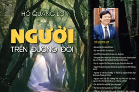 Nhà báo Hồ Quang Lợi với “Người trên đường đời”