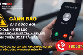 EVNNPC: Cảnh báo cuộc gọi mạo danh nhân viên điện lực hoàn tiền điện cho khách hàng