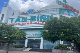 TP HCM: Tạm đình chỉ Phòng khám đa khoa Tân Bình để làm rõ các dấu hiệu bất thường