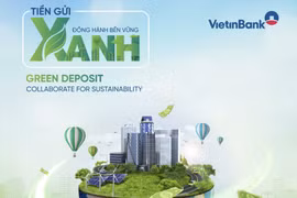 VietinBank thúc đẩy dòng vốn bền vững với sản phẩm Tiền gửi xanh