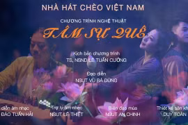 Nhà hát Chèo Việt Nam tổ chức chương trình nghệ thuật gây quỹ ủng hộ đồng bào