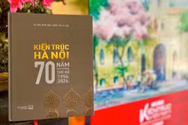 Ra mắt cuốn sách viết về kiến trúc, đô thị Hà Nội từ năm 1954 đến nay