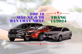 Top 10 ô tô bán chạy nhất tháng 11/2024: Xe lắp ráp trong nước giữ thế áp đảo