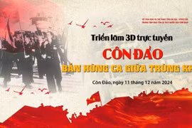 Triển lãm 3D trực tuyến 'Côn Đảo - Bản hùng ca giữa trùng khơi'