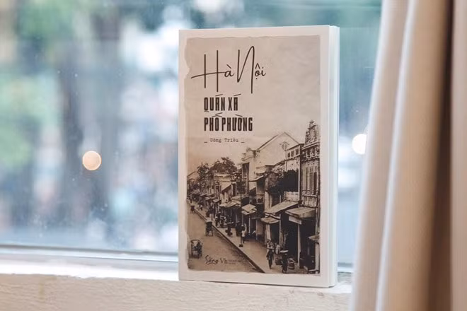 Cuốn sách “Hà Nội quán xá phố phường” của nhà văn Uông Triều. Ảnh: zing.vn