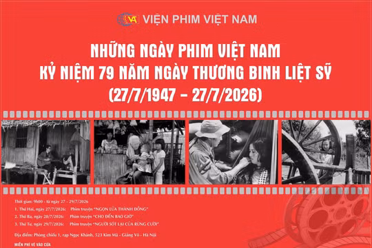 Từ ngày 27 đến 29/7, Viện Phim Việt Nam tổ chức chương trình chiếu phim kỷ niệm 79 năm Ngày Thương binh - Liệt sĩ (27/7/1947 - 27/7/2026). Ảnh: Viện phim Việt Nam