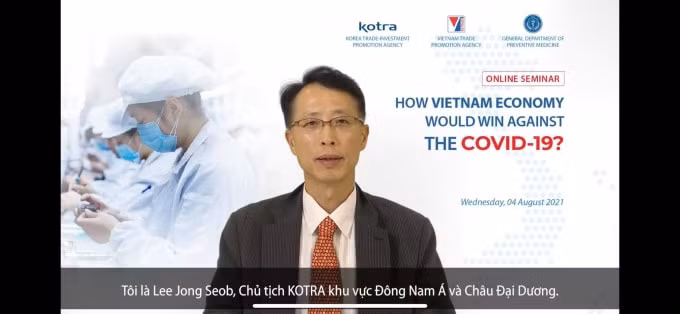 Ông Lee Jong Seob - Chủ tịch KOTRA khu vực Đông Nam Á và Châu Đại Dương, Tổng Giám đốc Văn Phòng KOTRA Hà Nội.