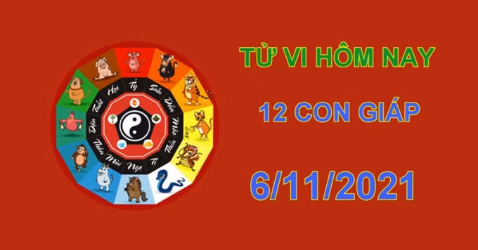 tu vi hom nay 6 11 2021 thu 7 ngay 2 10 am lich cua 12 con giap hinh 1