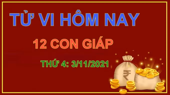 tu vi hom nay 3 11 2021 thu 4 ngay 29 9 am lich cua 12 con giap hinh 1