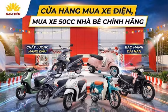 Xe máy 50 Nam Tiến - Cập nhật nhiều mẫu xe, giá tốt và dễ lái