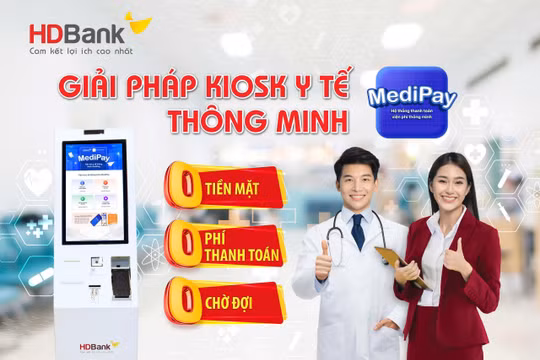 HDBank đột phá hành trình Y tế Số: Trải nghiệm khép kín với MediPay và MediFast