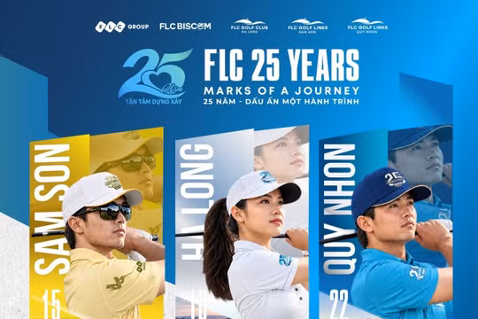 FLC Biscom tổ chức chuỗi giải golf đặc biệt mừng 25 năm thành lập Tập đoàn FLC