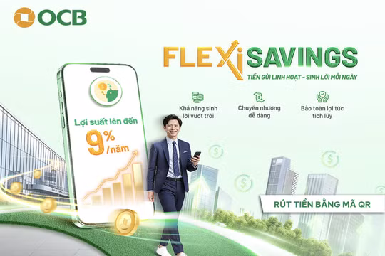 Dòng tiền nhàn rỗi "làm việc" thông minh: Khi sinh lời và linh hoạt được kết hợp cùng lúc